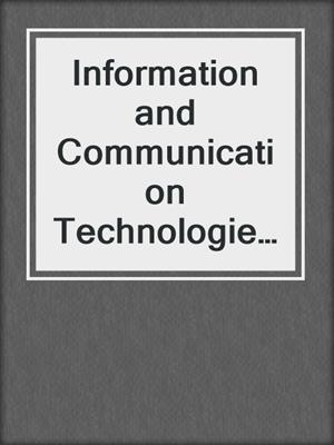 Information and Communication Technologies for Ageing Well and e-Health