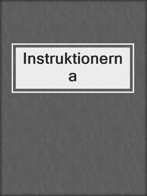 cover image of Instruktionerna