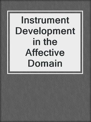 Instrument Development in the Affective Domain