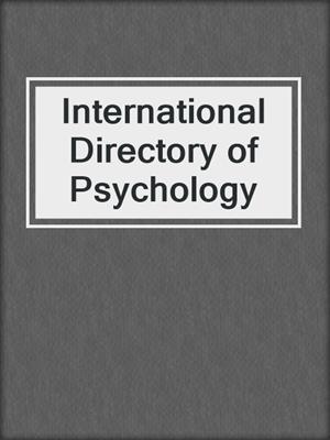 International Directory of Psychology