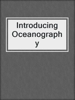 Introducing Oceanography