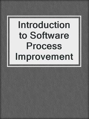 Introduction to Software Process Improvement