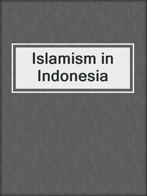 Islamism in Indonesia
