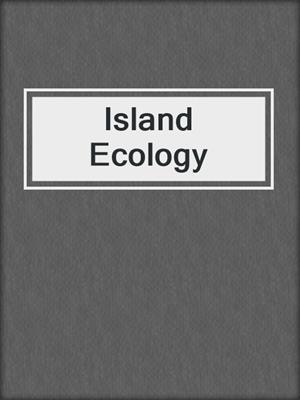 Island Ecology