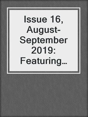 cover image of Issue 16, August-September 2019: Featuring Christine Feehan: Heart's Kiss, #16