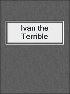 Ivan the Terrible