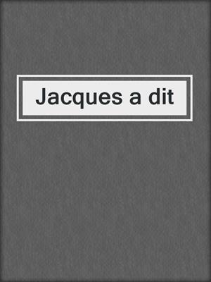 cover image of Jacques a dit