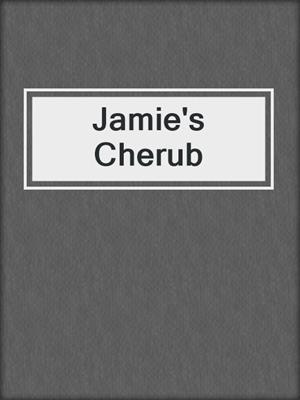 cover image of Jamie's Cherub