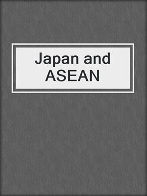 Japan and ASEAN