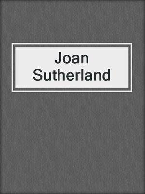 Joan Sutherland