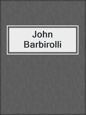 John Barbirolli