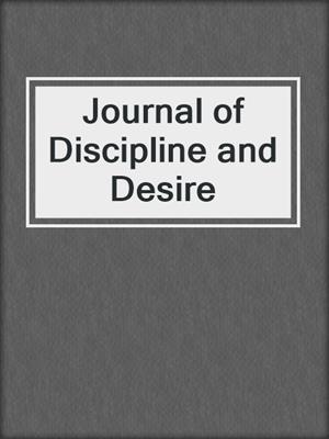 cover image of Journal of Discipline and Desire