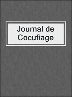 cover image of Journal de Cocufiage