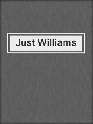 Just Williams