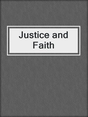 Justice and Faith