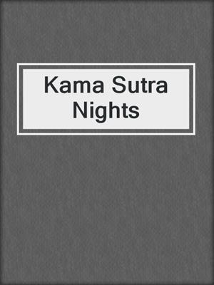 cover image of Kama Sutra Nights