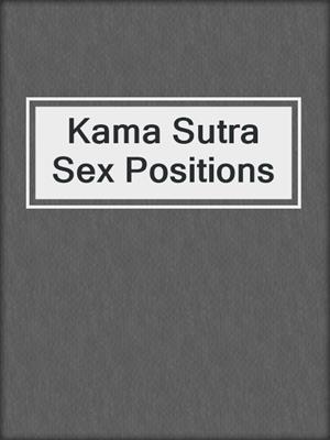 cover image of Kama Sutra Sex Positions