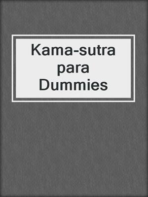cover image of Kama-sutra para Dummies