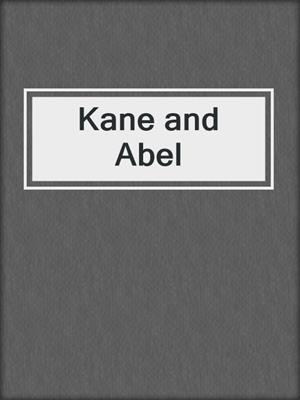 Kane and Abel