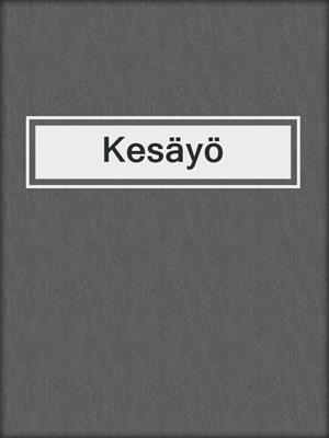 cover image of Kesäyö