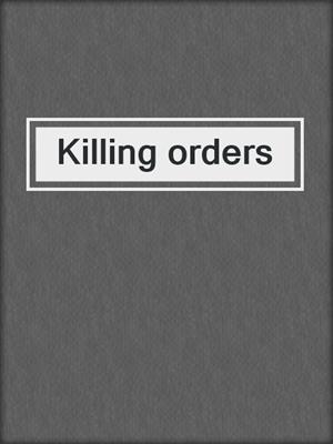 Killing orders