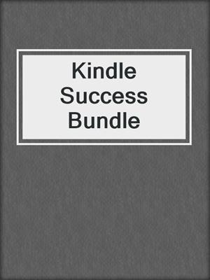 Kindle Success Bundle
