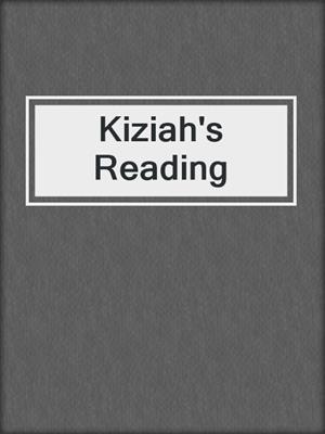 cover image of Kiziah's Reading