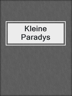 cover image of Kleine Paradys