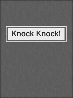 cover image of Knock Knock!