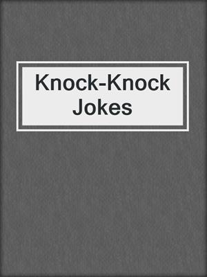 Knock-Knock Jokes