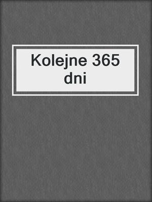 cover image of Kolejne 365 dni