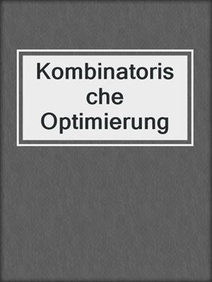 Kombinatorische Optimierung