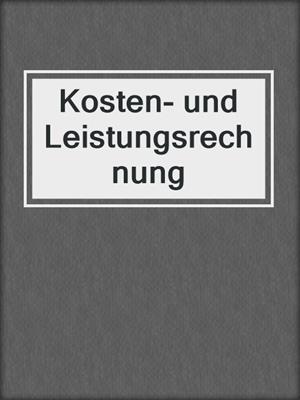 Kosten- und Leistungsrechnung