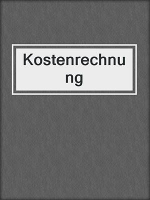 Kostenrechnung