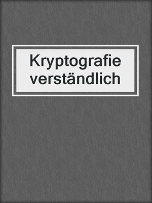 Kryptografie verständlich