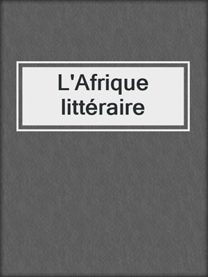 L'Afrique littéraire