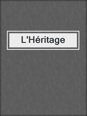 L'Héritage