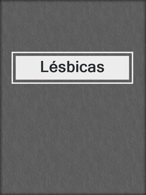 cover image of Lésbicas
