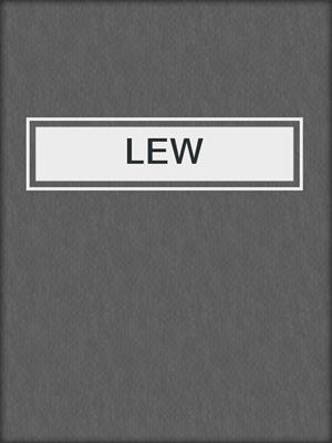 cover image of LEW