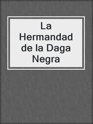 cover image of La Hermandad de la Daga Negra