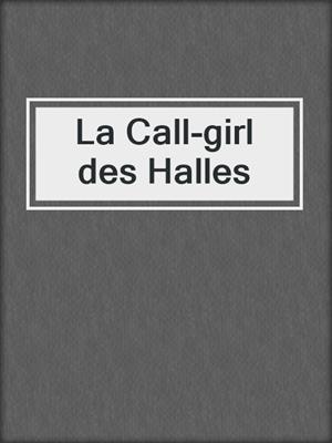 cover image of La Call-girl des Halles