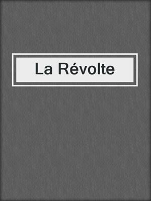 La Révolte