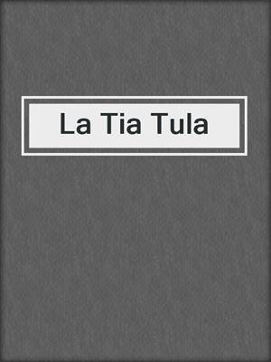 La Tia Tula