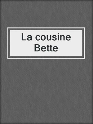 La cousine Bette