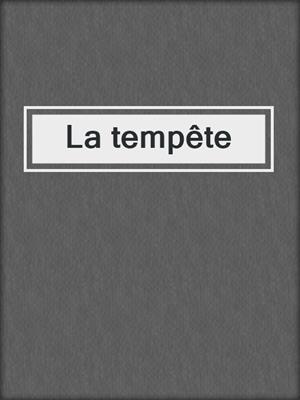 cover image of La tempête