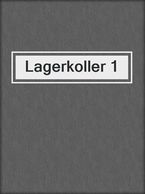 cover image of Lagerkoller 1