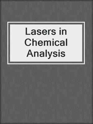 Lasers in Chemical Analysis