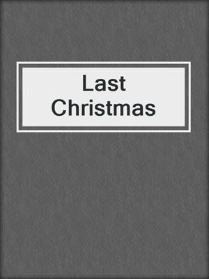 cover image of Last Christmas