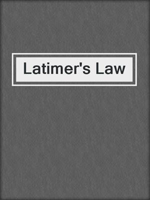 cover image of Latimer's Law
