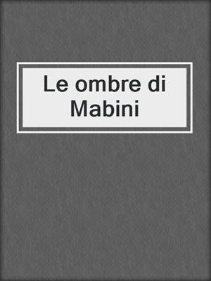 cover image of Le ombre di Mabini
